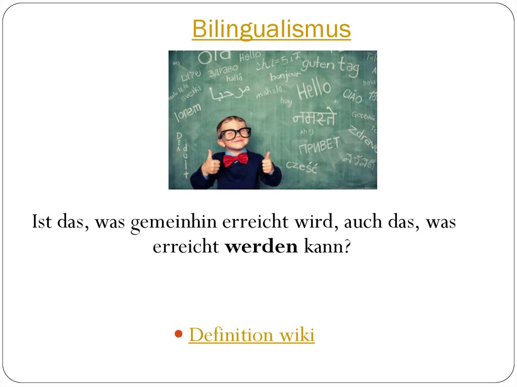 Bilingualismus online presentation