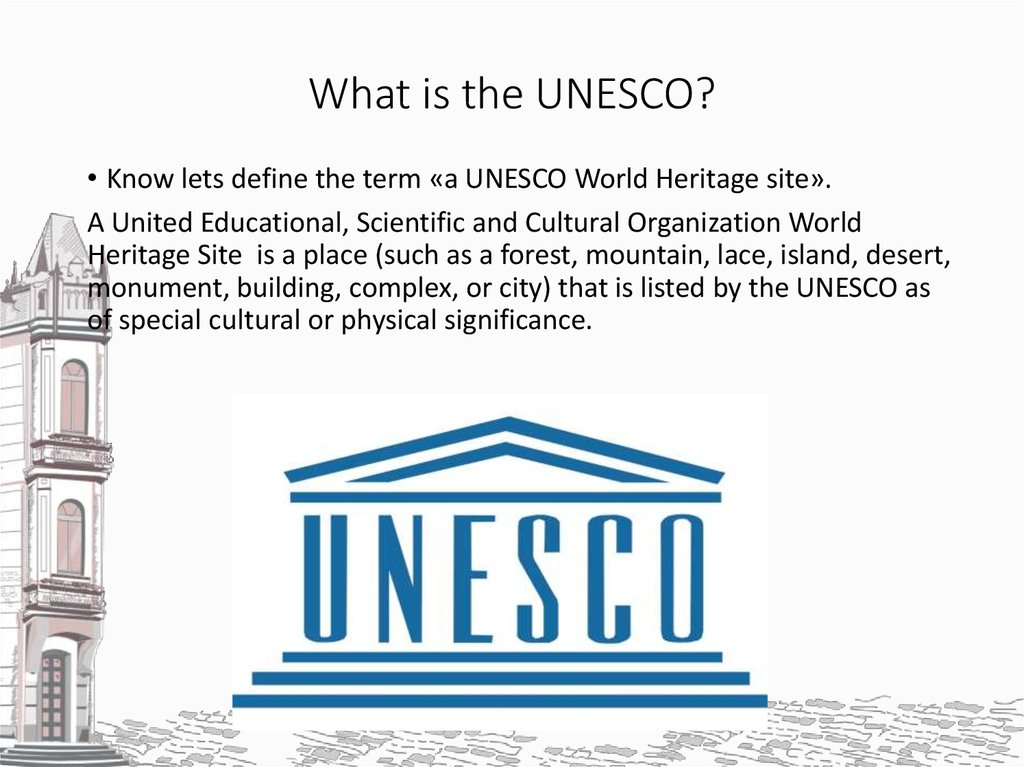 Unesco site. Девиз ЮНЕСКО:. UNESCO World Heritage. День ЮНЕСКО. ЮНЕСКО лозунг.