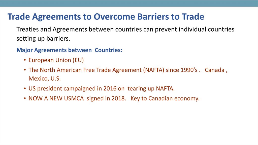 Trade Agreements to Overcome Barriers to Trade