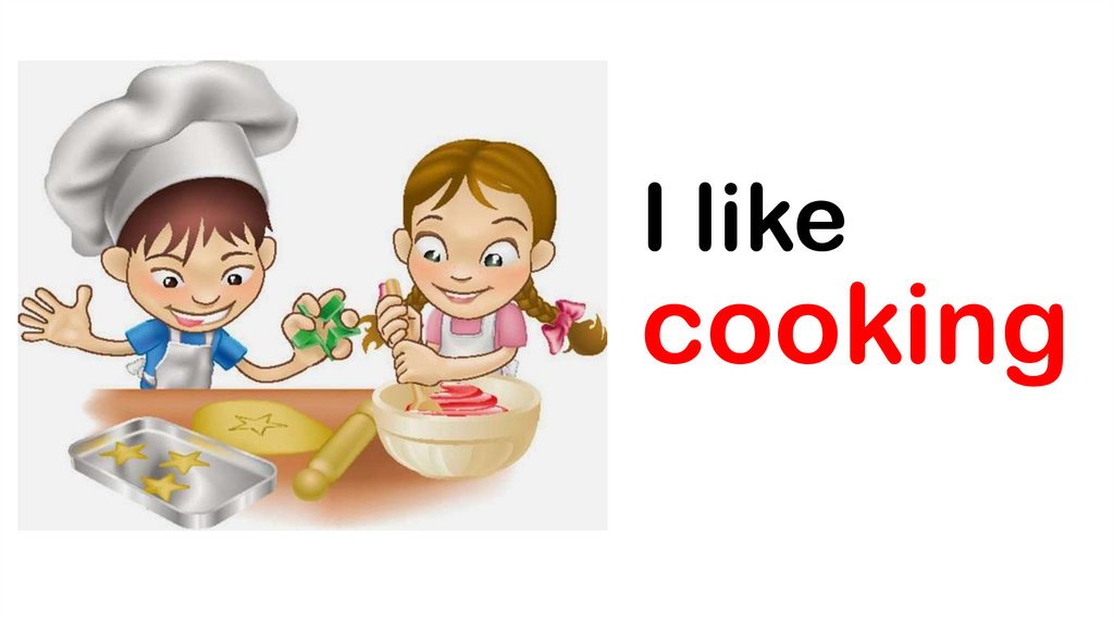 Let him cook что это. Cook картинка для детей. Cooking картинка для детей. I like Cooking. Урок по теме Let's Cook.