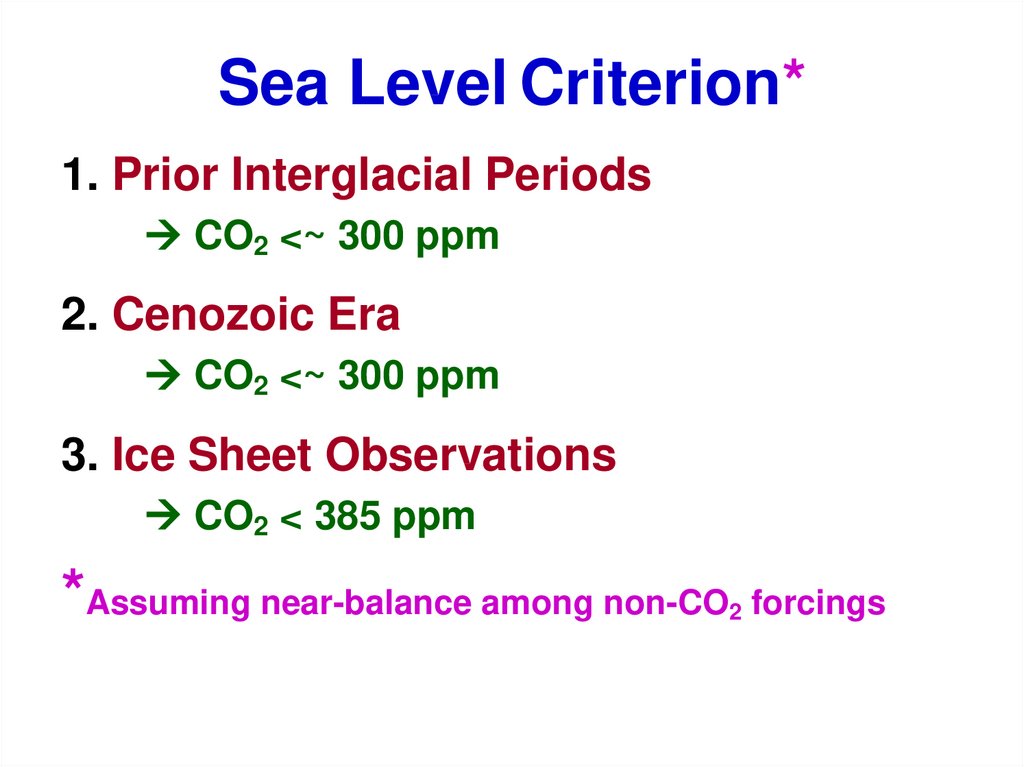 Sea Level Criterion*