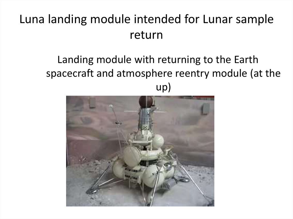 Luna landing module intended for Lunar sample return
