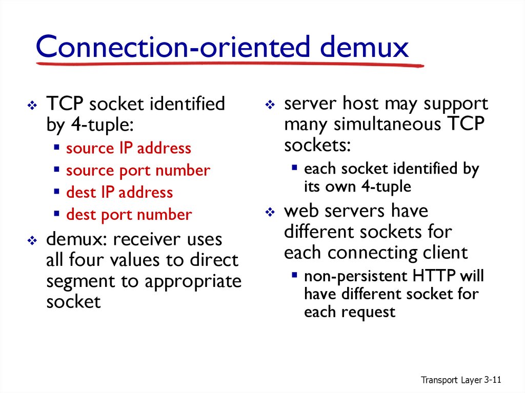 Connection-oriented demux