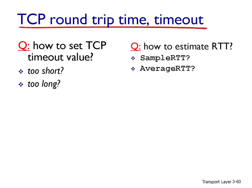 TCP round trip time, timeout