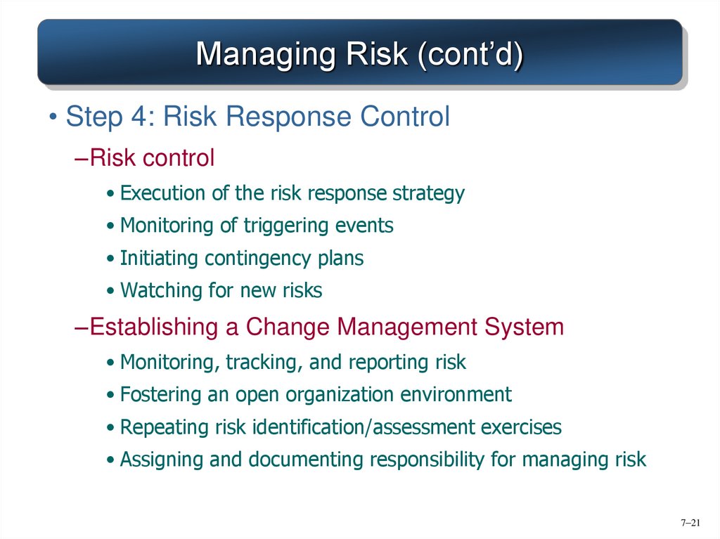 Managing Risk (cont’d)