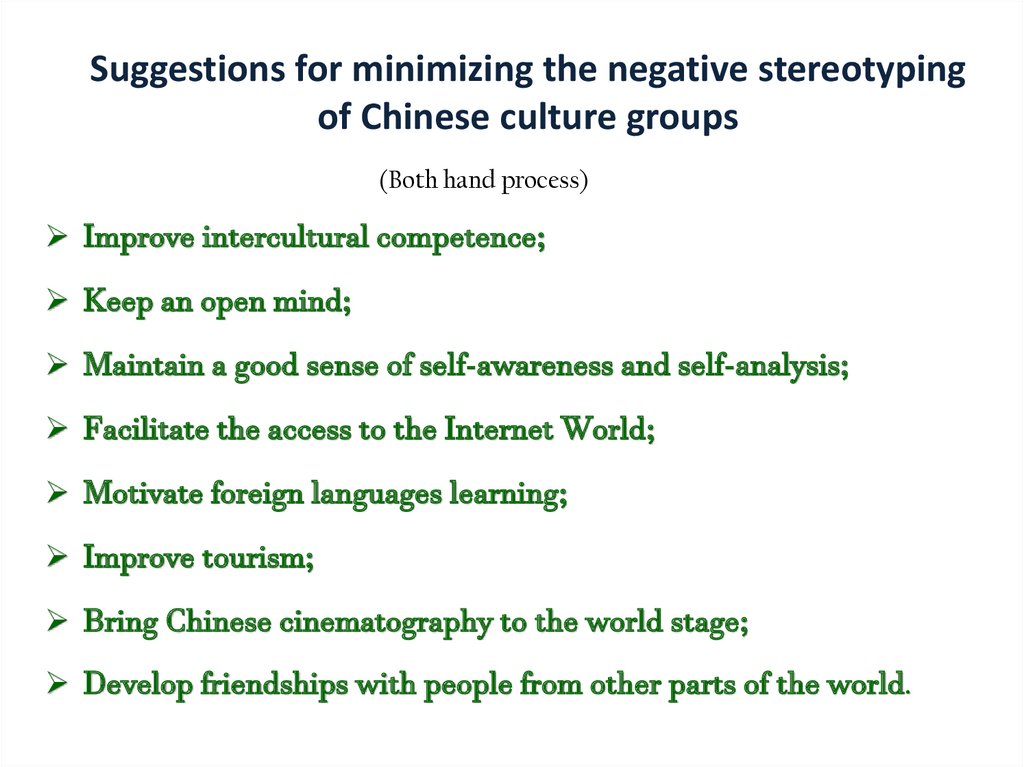 Suggestions for minimizing the negative stereotyping of Chinese culture groups