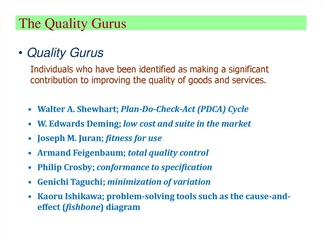 The Quality Gurus