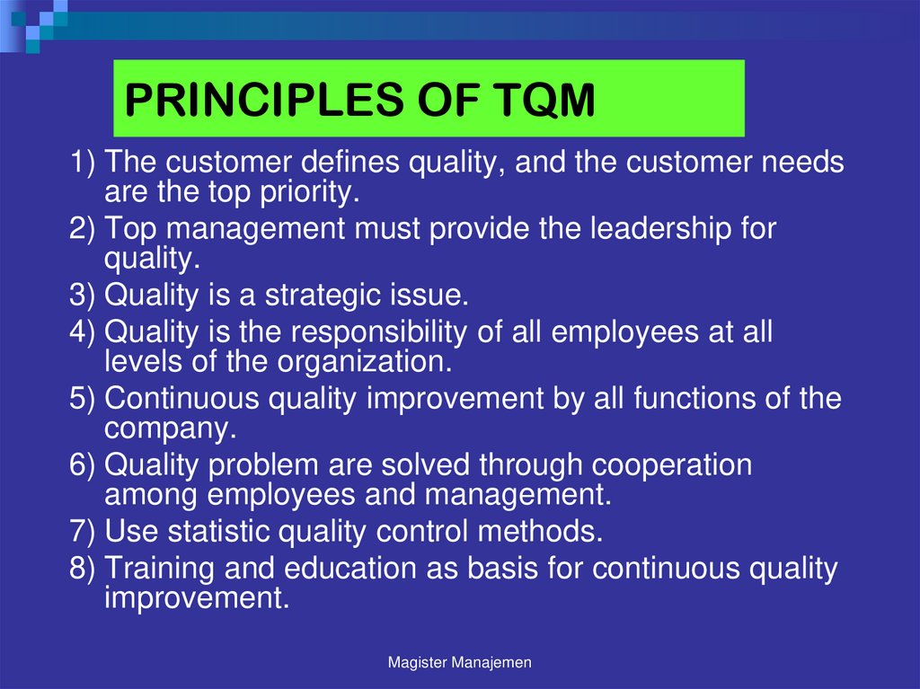 PRINCIPLES OF TQM