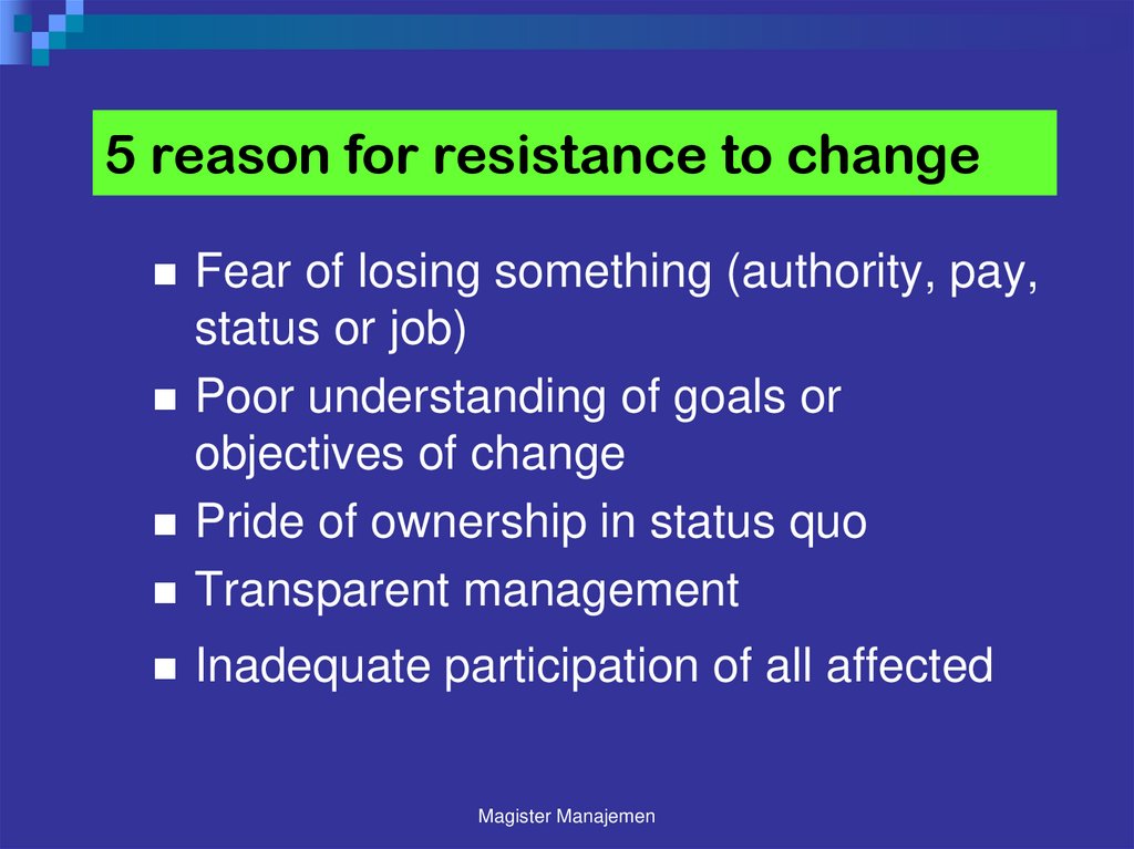 5 reason for resistance to change