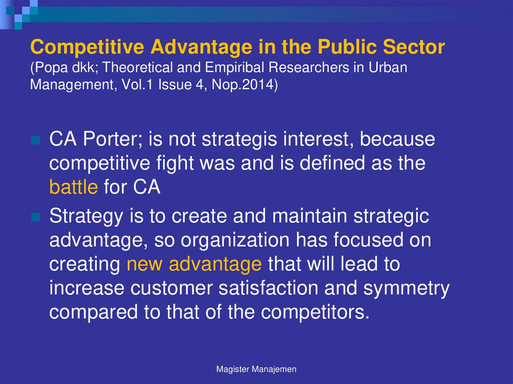 Competitive Advantage in the Public Sector (Popa dkk; Theoretical and Empiribal Researchers in Urban Management, Vol.1 Issue 4,