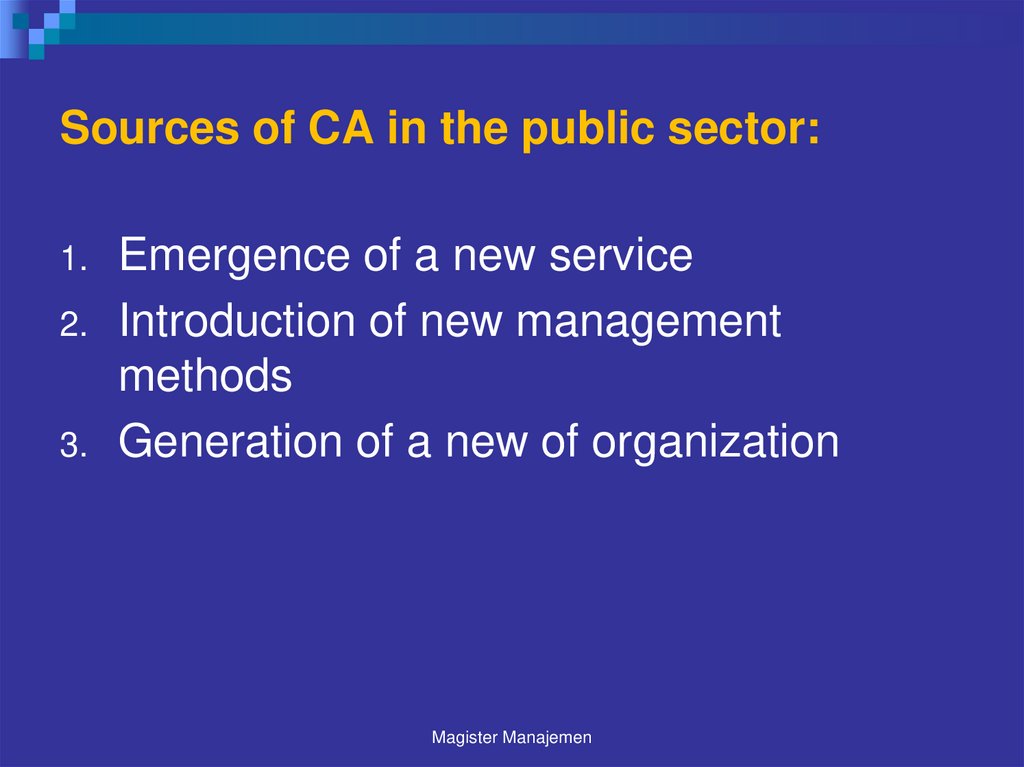 Sources of CA in the public sector: