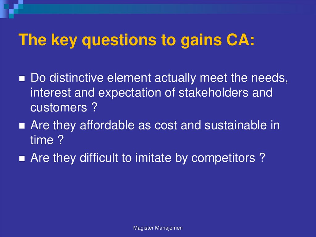 The key questions to gains CA: