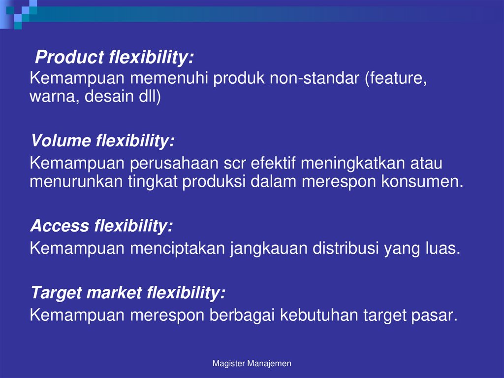 Product flexibility: