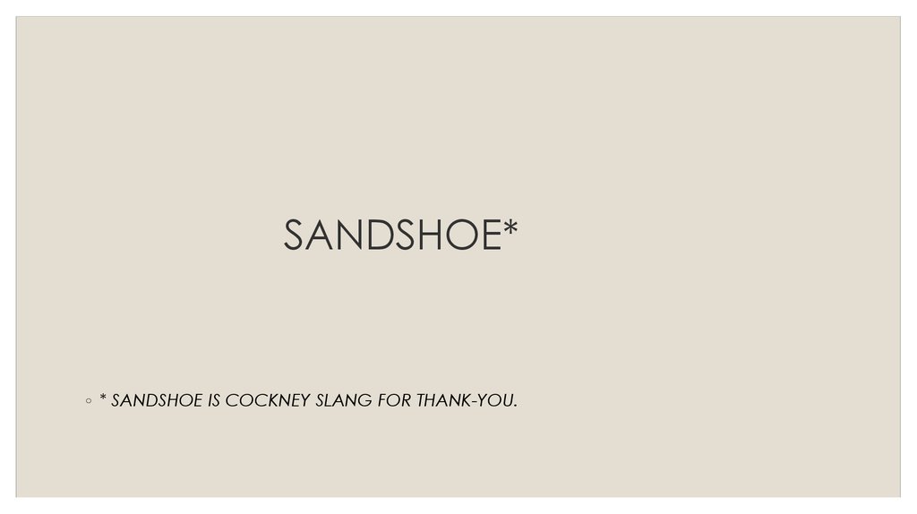 SANDSHOE*
