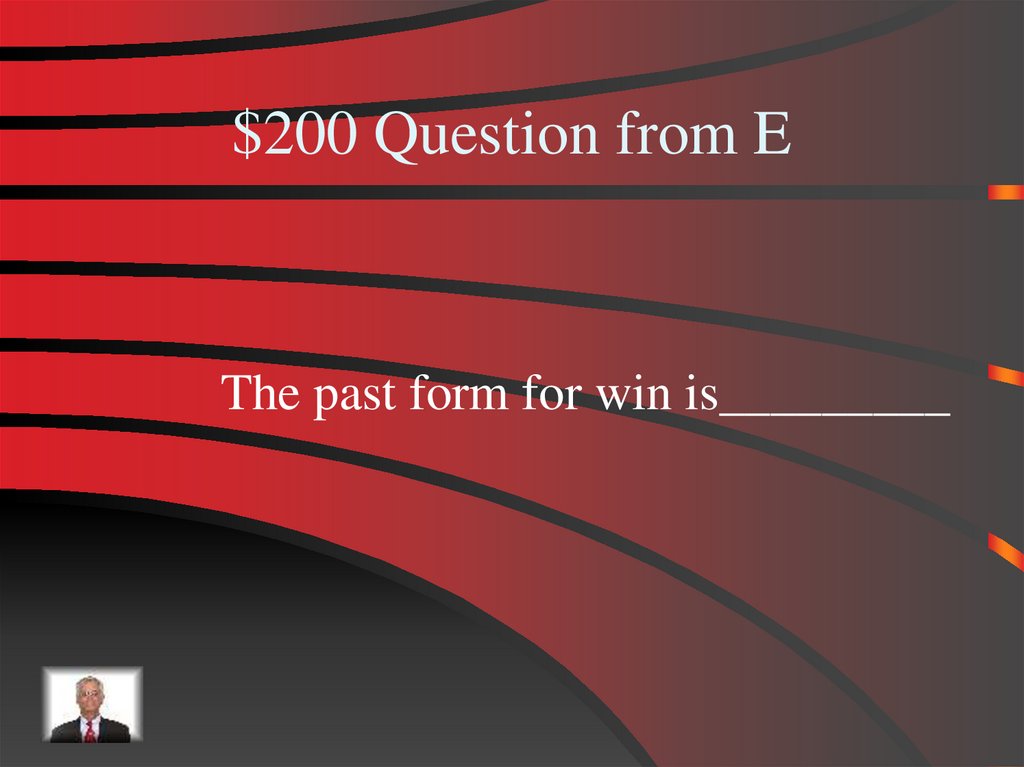 $200 Question from E