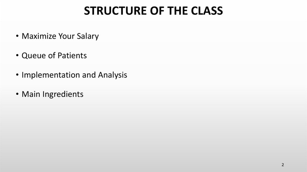 STRUCTURE OF THE CLASS
