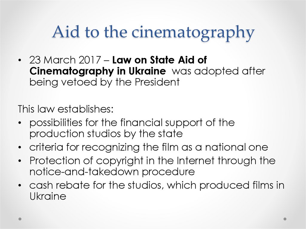 Aid to the cinematography