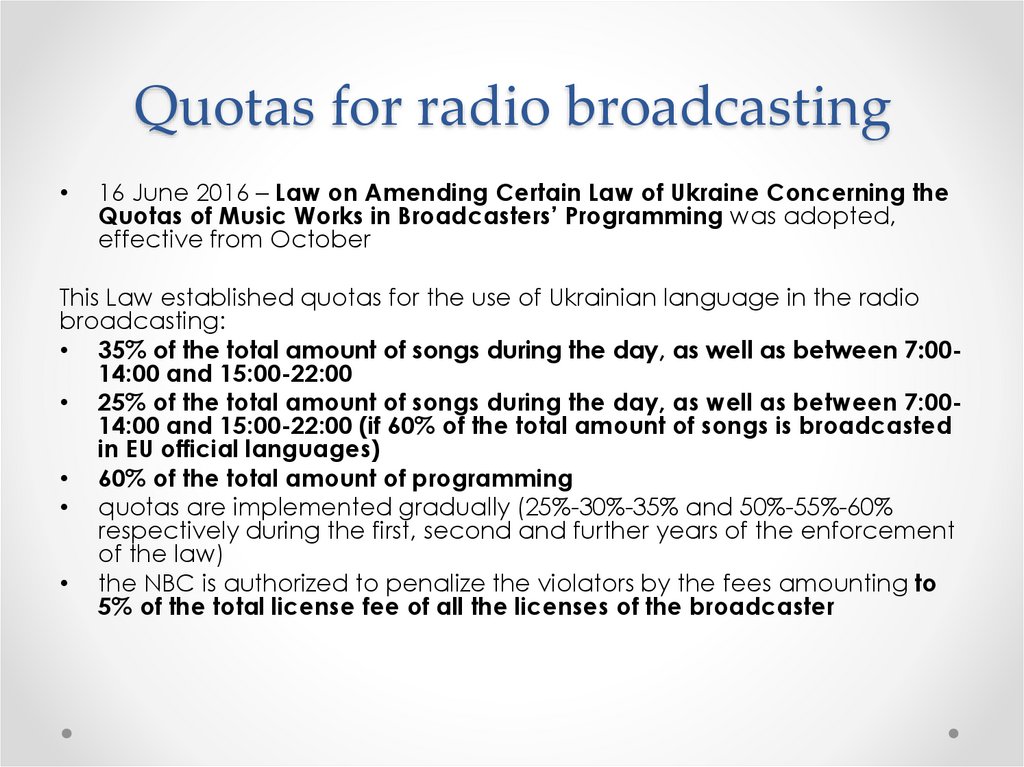 Quotas for radio broadcasting