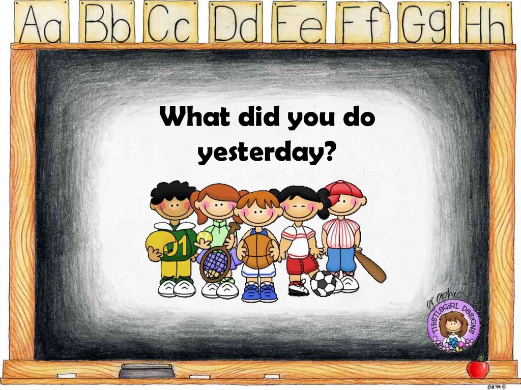 Simple past. What did you do yesterday? - online presentation