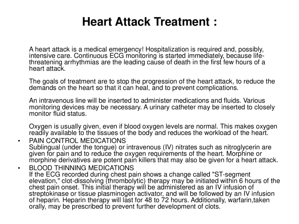 Heart Attack Treatment :