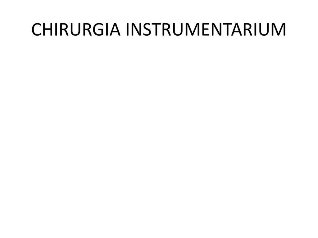 CHIRURGIA INSTRUMENTARIUM