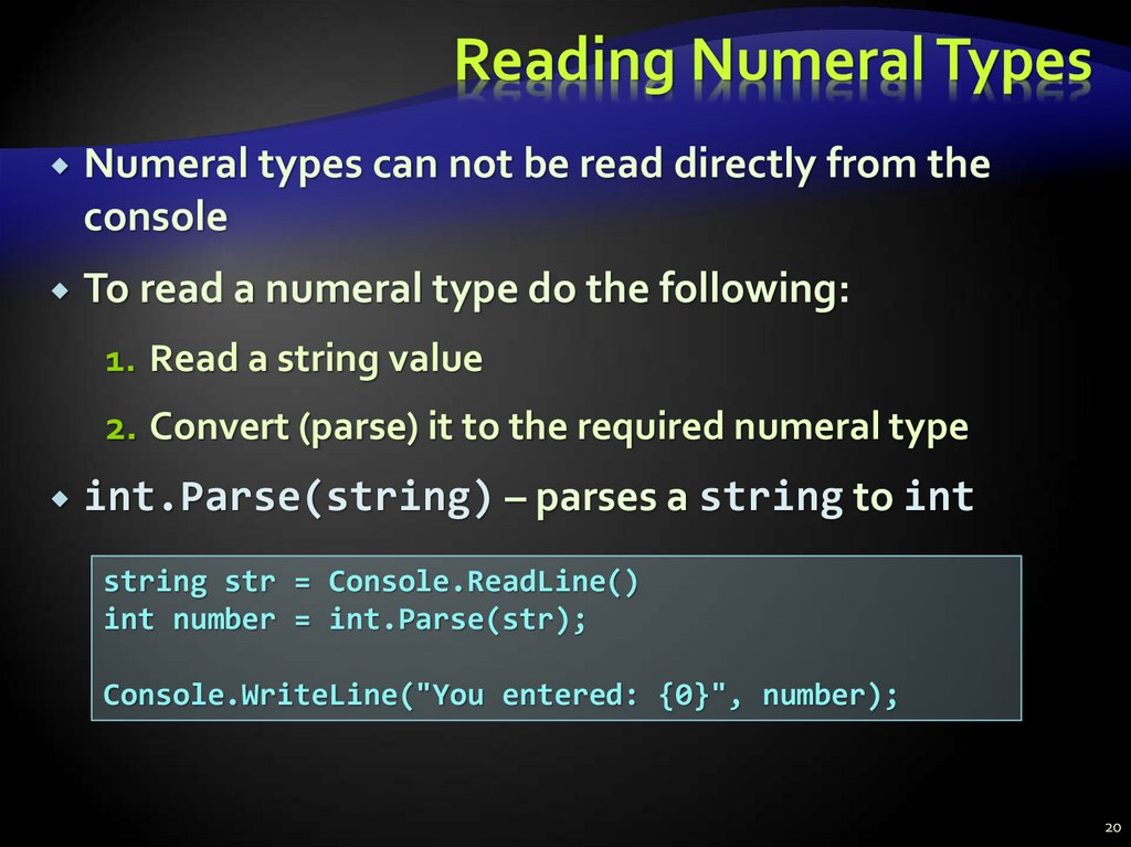 Readline int. Types of Numerals. Console.readline. Classification of Numerals. Reading Numerals in English.