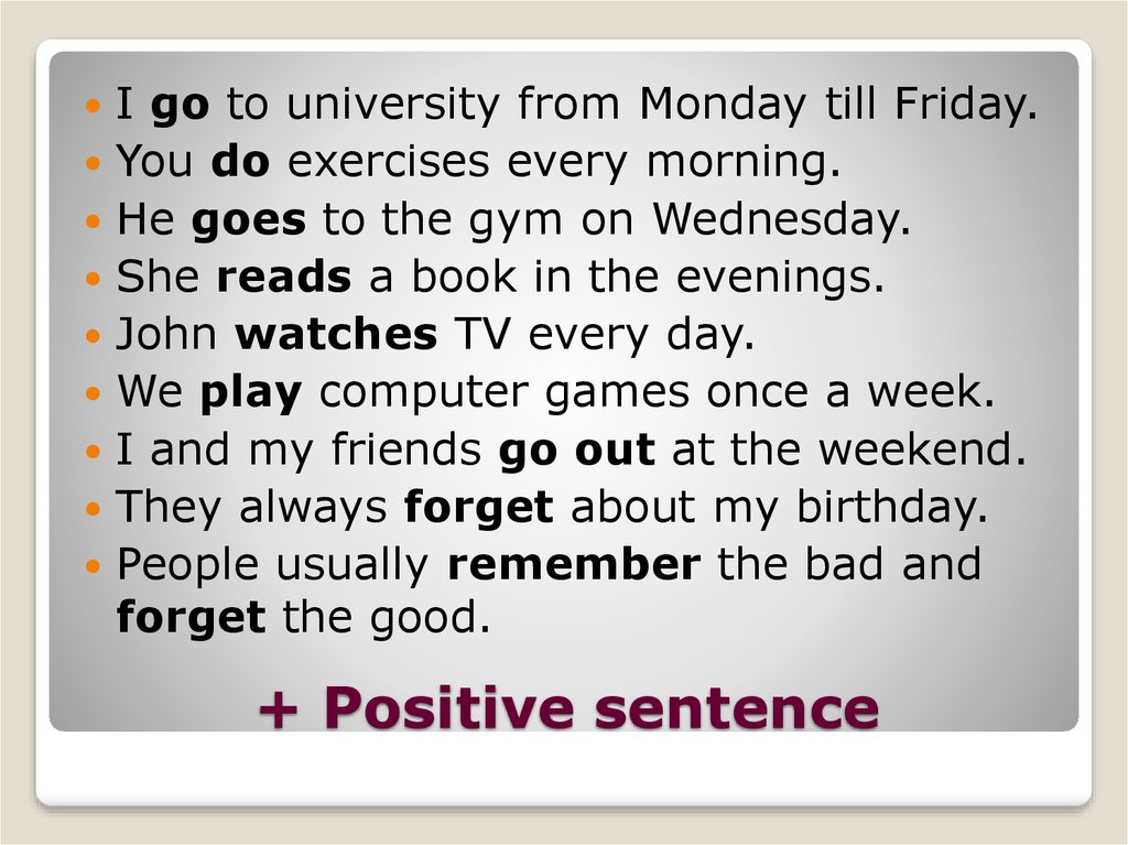+ Positive sentence