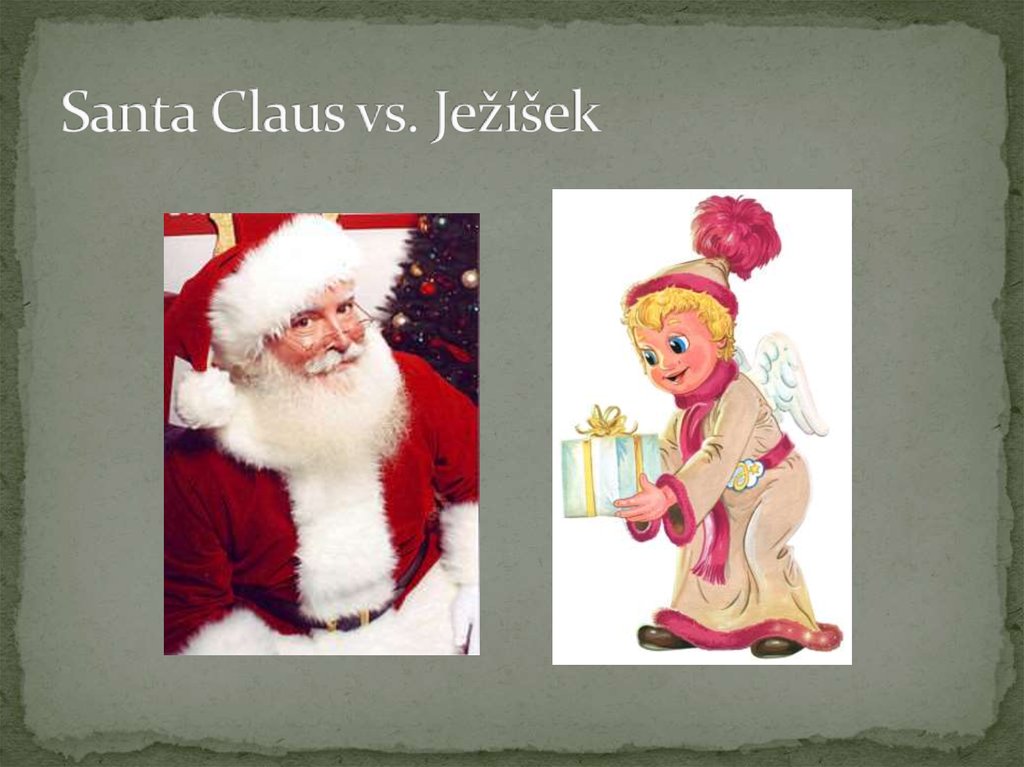 Santa Claus vs. Ježíšek