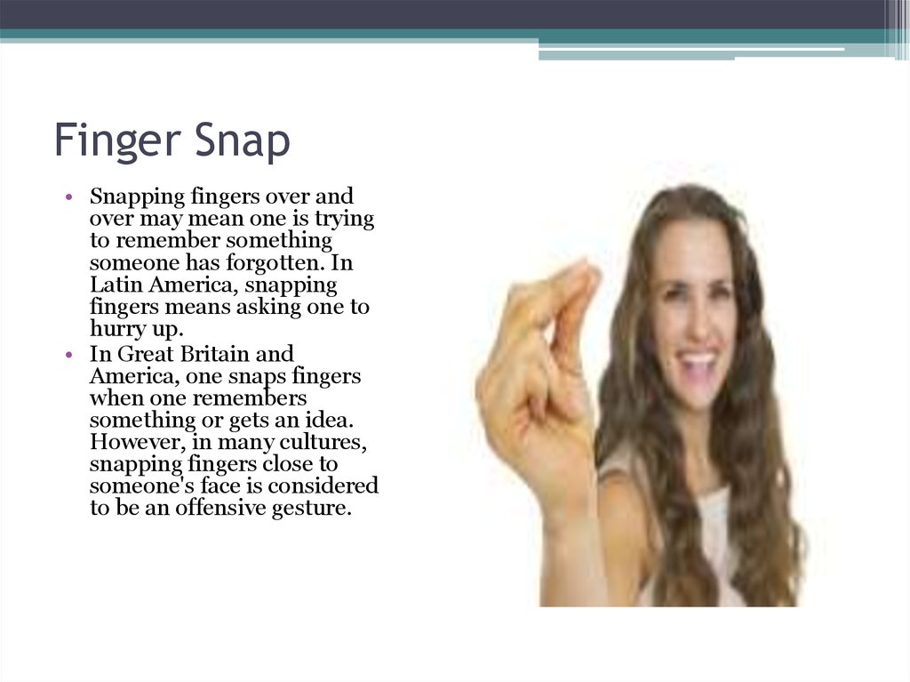 Finger Snap