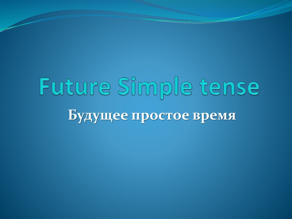 Future Simple tense