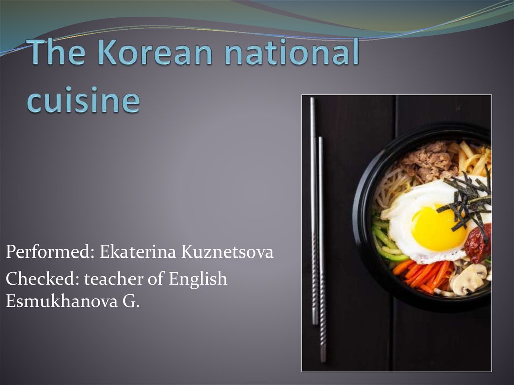The Korean national cuisine