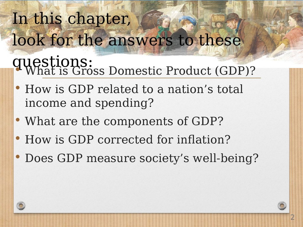 In this chapter, look for the answers to these questions: