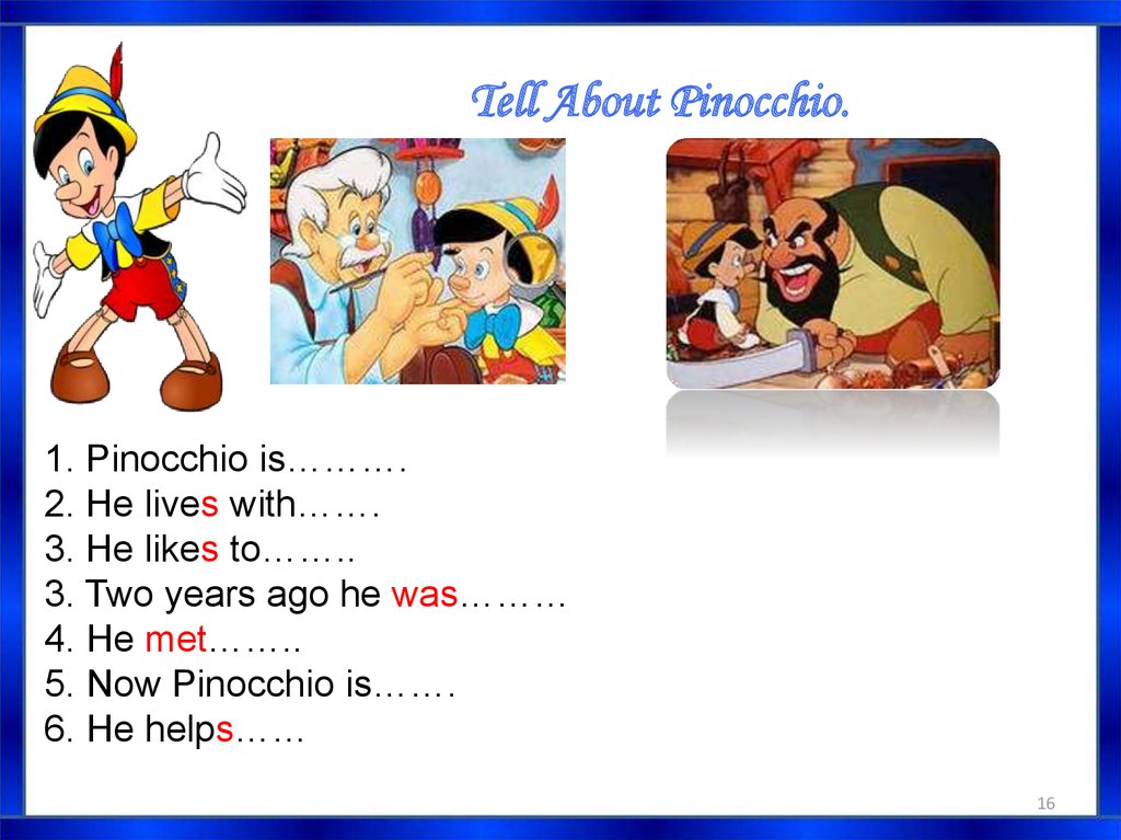 Tell About Pinocchio.