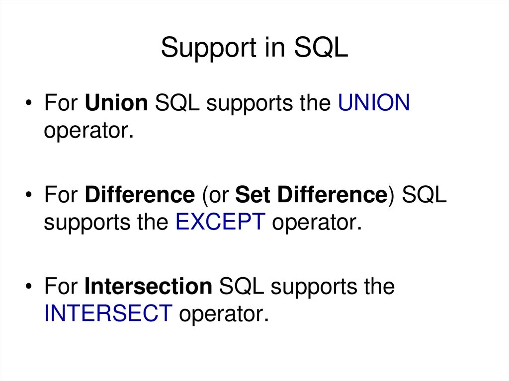 Support in SQL