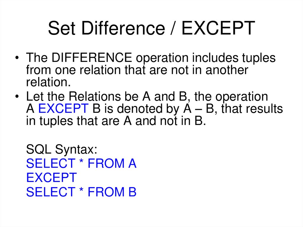 Set Difference / EXCEPT