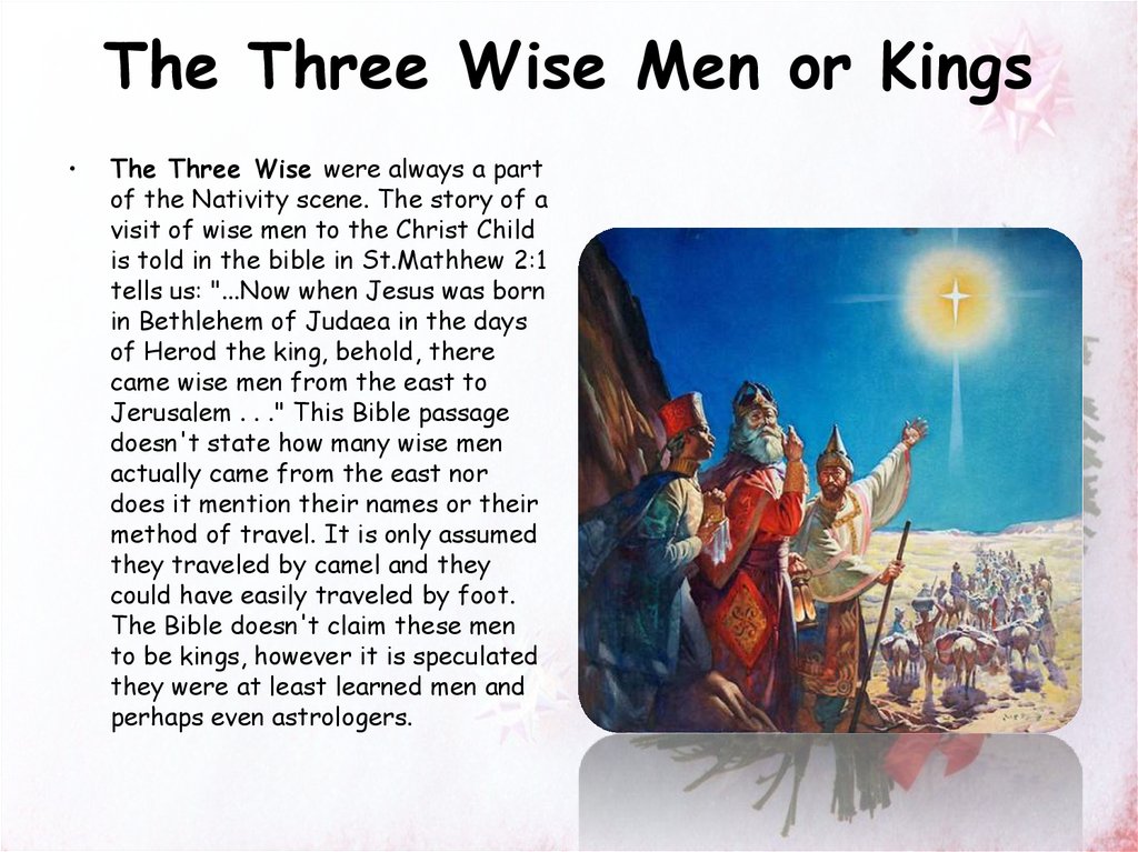 The Three Wise Men or Kings
