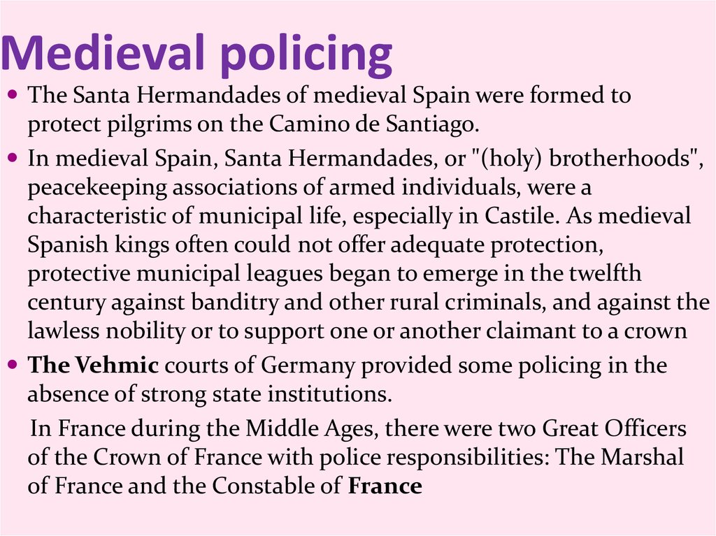 Medieval policing