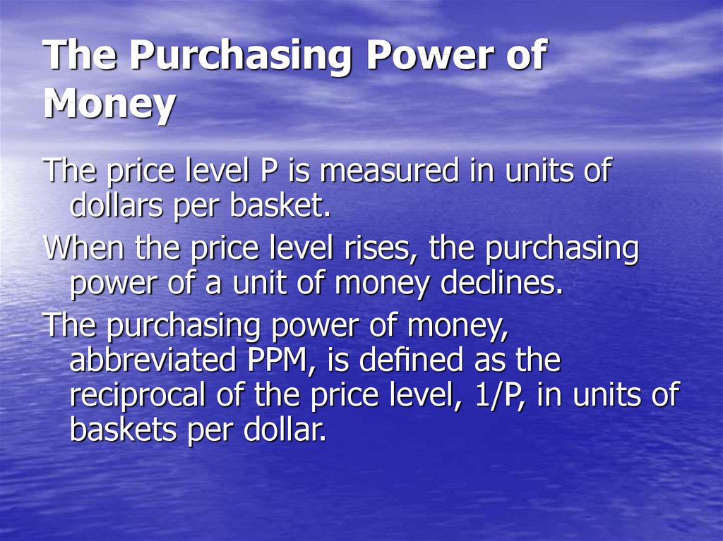 Solved 18 of 25 By definition, the purchasing power of money