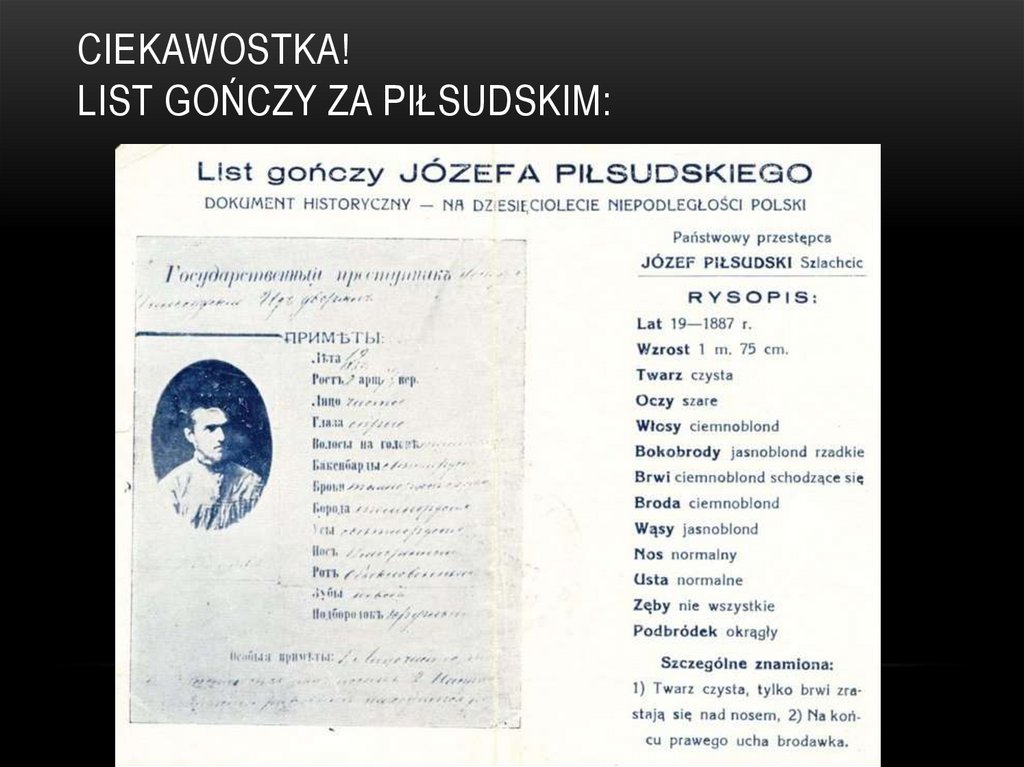 Ciekawostka! List Gończy Za Piłsudskim: