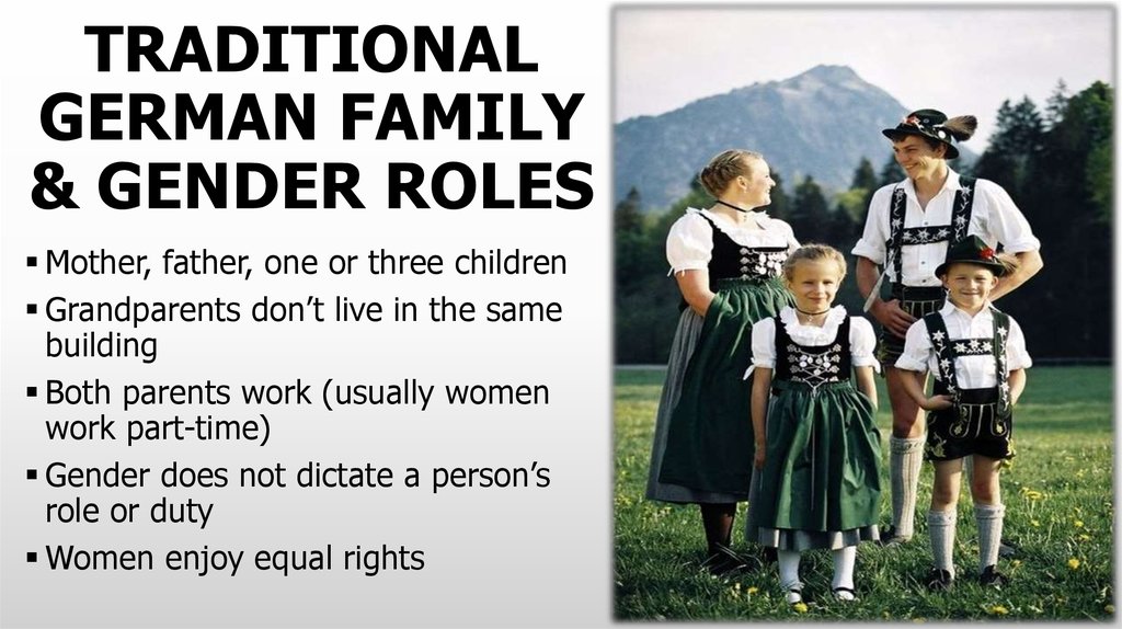 TRADITIONAL GERMAN FAMILY & GENDER ROLES
