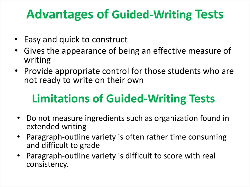 Advantages of Guided-Writing Tests