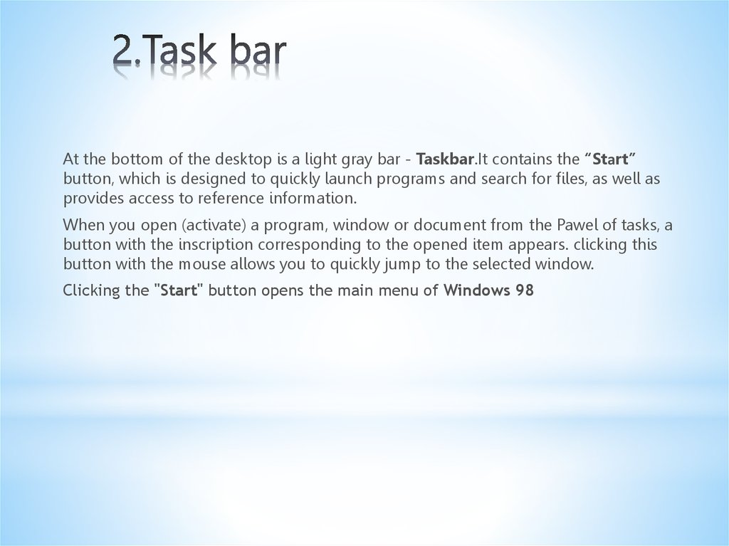2.Task bar