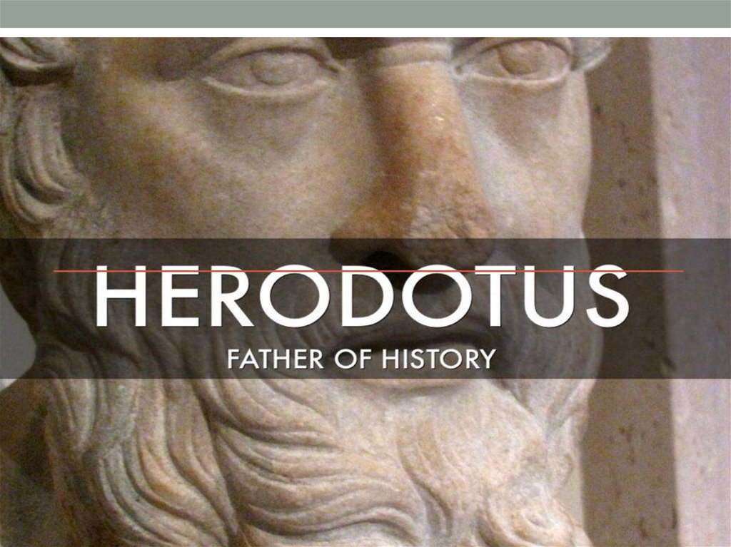 Геродот отец истории кратко