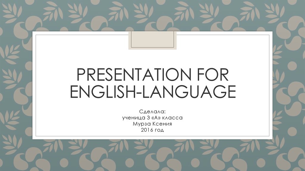 presentation for english language