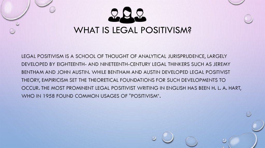 The Positivist Theory