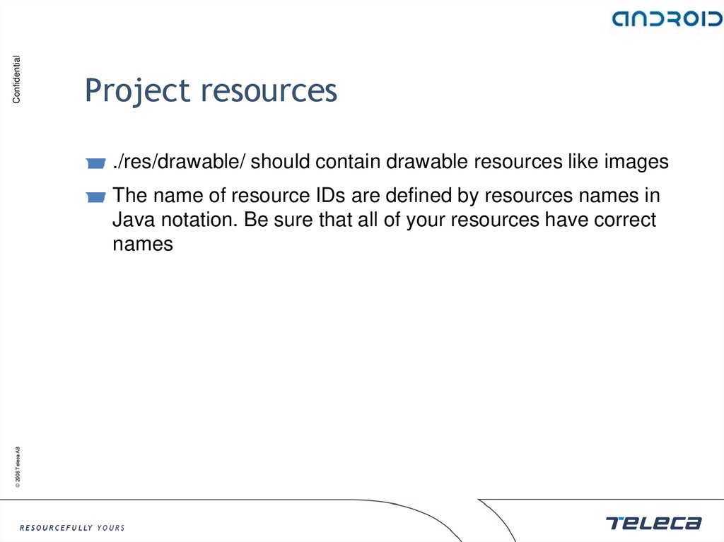 Project resources
