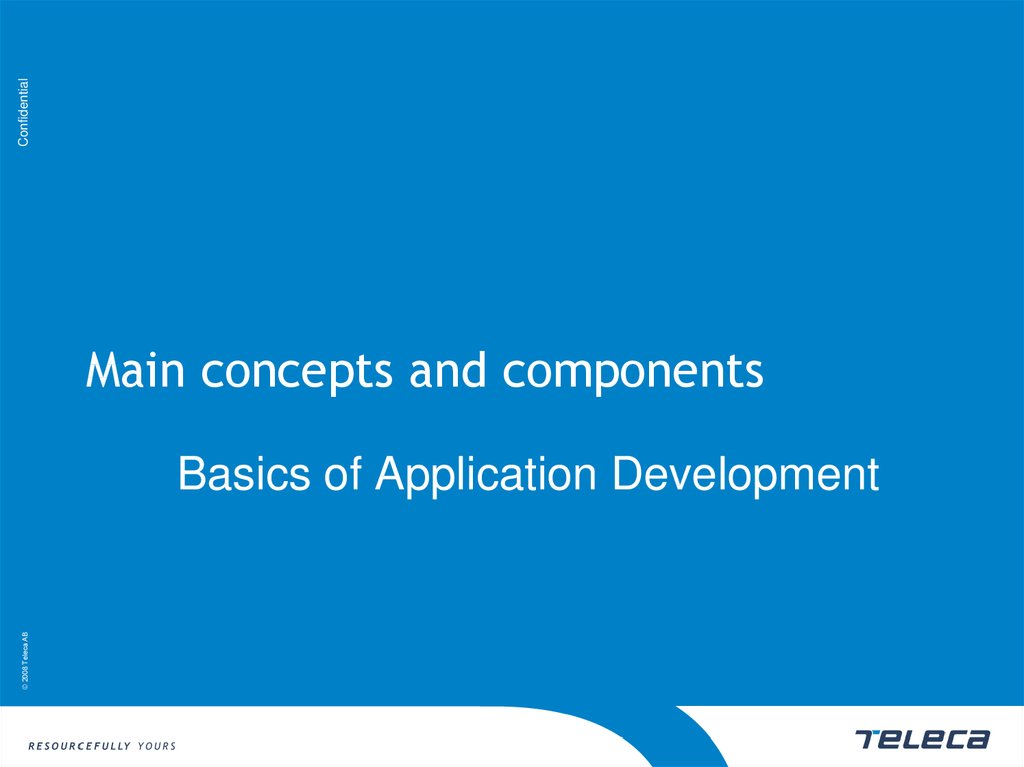Main concepts and components