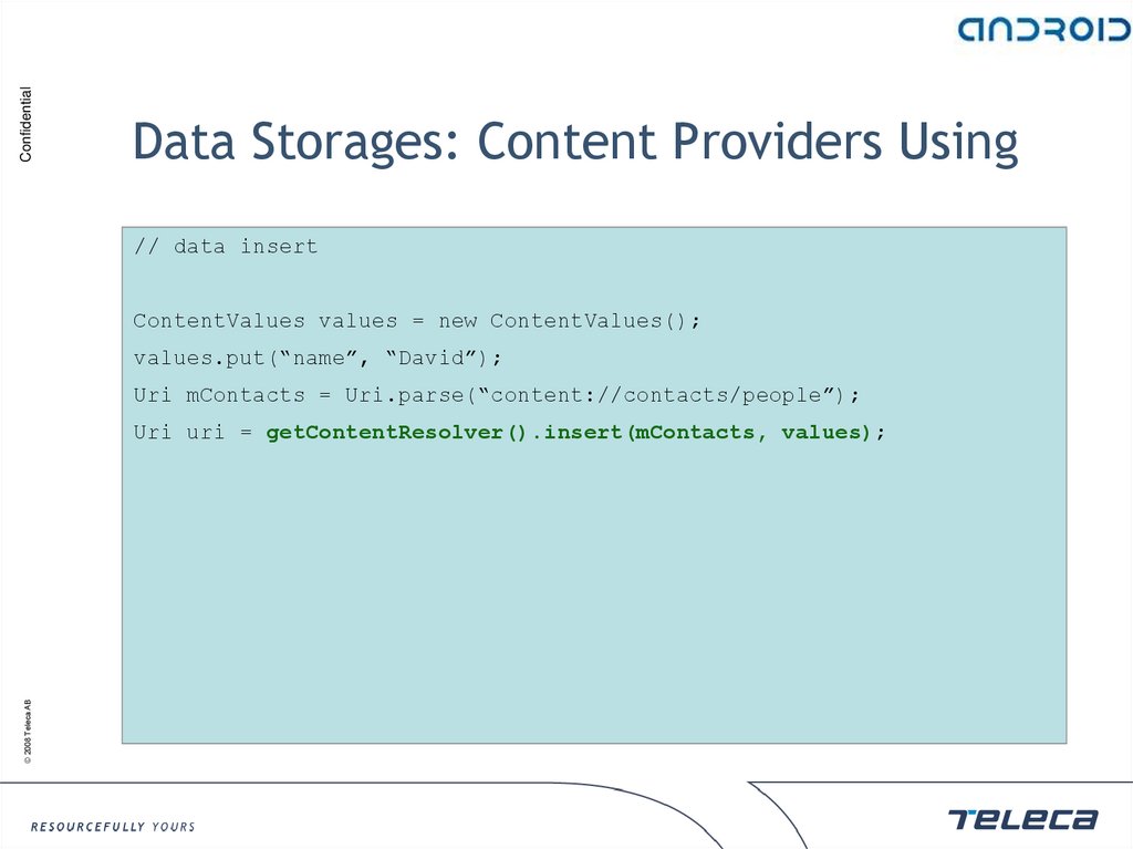 Data Storages: Content Providers Using