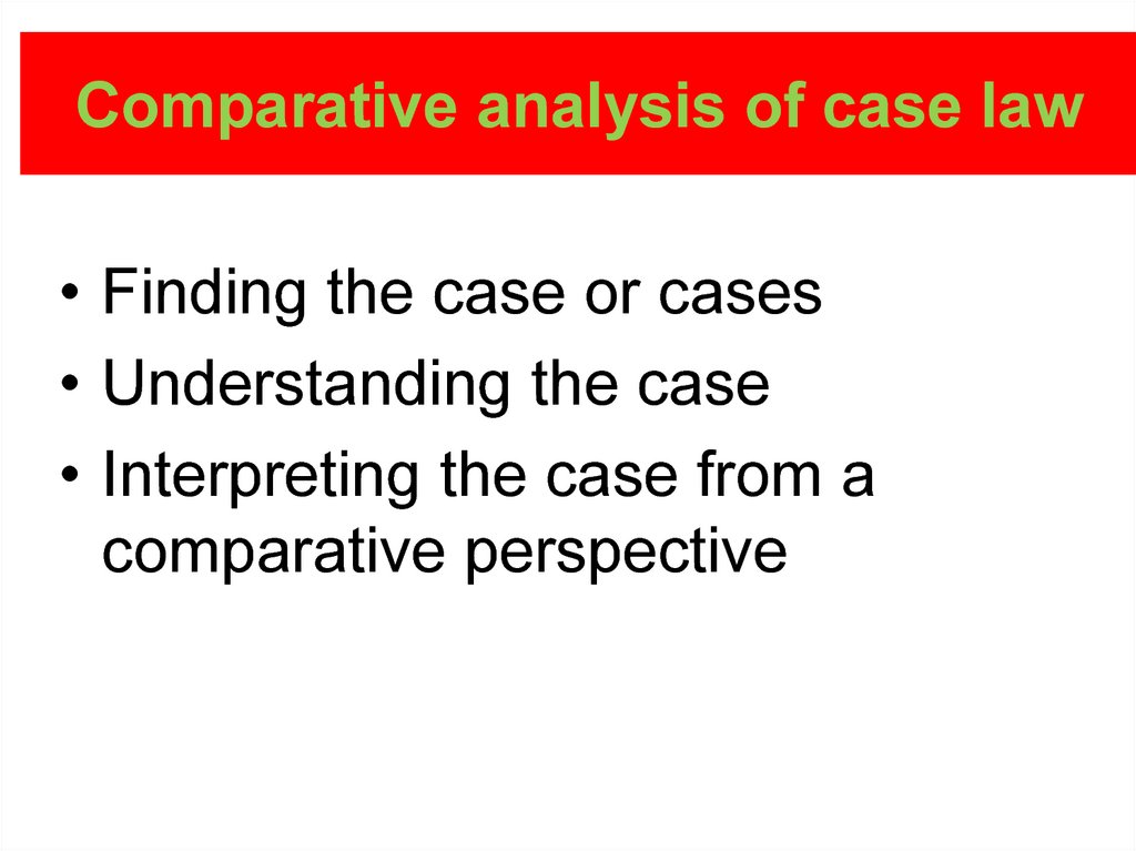 Comparative analysis of case law