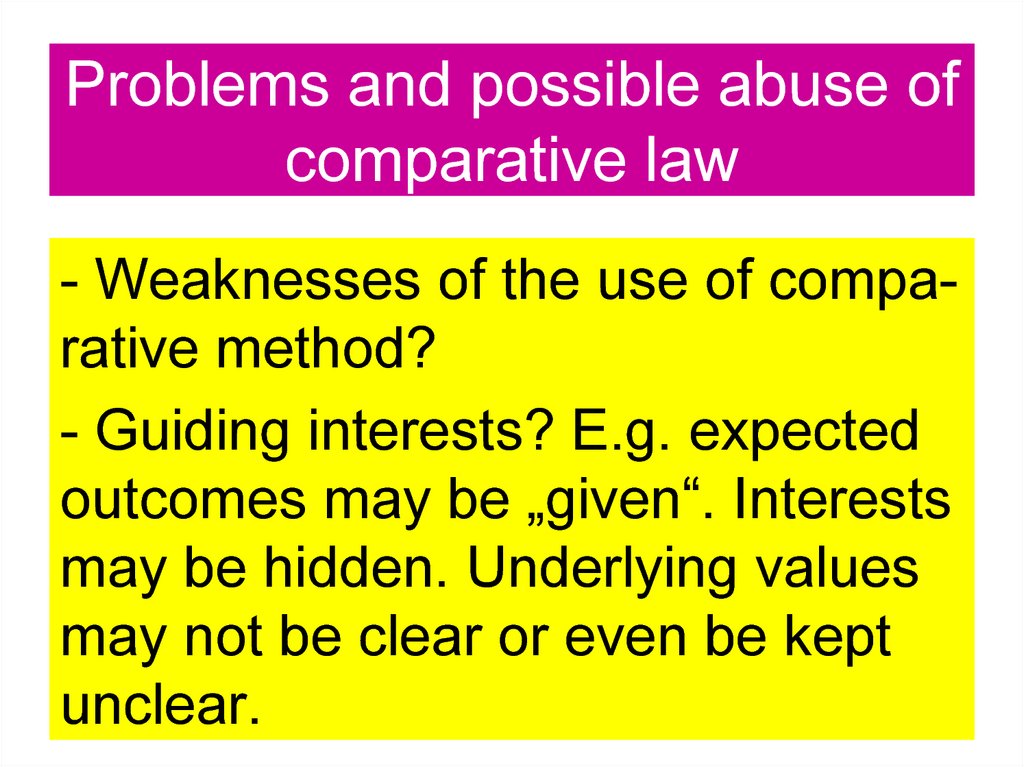 Problems and possible abuse of comparative law